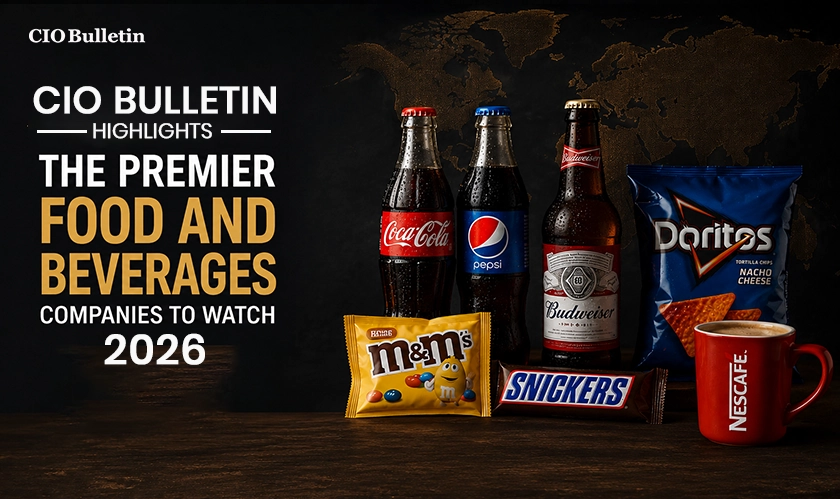  CIO Bulletin Highlights Premier Food & Beverage Companies 2026 